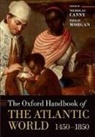 Nicholas Canny, Nicholas (Academic Director Canny, Nicholas Morgan Canny, Philip Morgan, Nicholas Canny, Philip Morgan... - Oxford Handbook of the Atlantic World