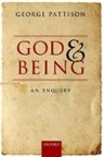 George Pattison, George (Lady Margaret Professor of Divin Pattison, George (Lady Margaret Professor of Divinity in the University of Oxford) Pattison, Professor George Pattison - God and Being