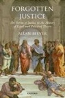 Allan Beever, Allan (Professor of Law Beever, Beever Allan - Forgotten Justice