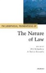 Stefan Sciaraffa, Wil Waluchow, Wil (Senator William Mcmaster Chair in C Waluchow, Wil Sciaraffa Waluchow, Stefan Sciaraffa, Stefan (Professor Sciaraffa... - Philosophical Foundations of the Nature of Law