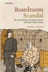 James Taylor, James (Senior Lecturer Taylor, Taylor James - Boardroom Scandal