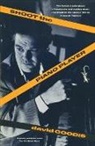 David Goodis - Shoot the piano player
