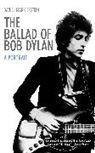Daniel Mark Epstein - The Ballad of Bob Dylan