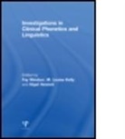 Fay Kelly Windsor, Nigel Hewlett, Nigel (Queen Margaret College Hewlett, Hewlett Nigel, M Louise Kelly, M. Louise Kelly... - Investigations in Clinical Phonetics and Linguistics