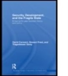 David Carment, David (Carleton University Carment, David Prest Carment, Carment David, Stewart Prest, Stewart (University of British Columbia Prest... - Security, Development and the Fragile State