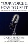 Cicely Berry - Your voice and how to use it