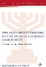 Paul Swarup, Lester L. Grabbe - The Self-Understanding of the Dead Sea Scrolls Community