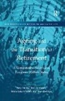 Bert de Vroom, Bert De Vroom, Maria Luisa Mirabile, Tony Maltby, Maria Luisa Vroom Mirabile, Einar Overbye... - Ageing and the Transition to Retirement