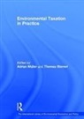 Adrian Sterner Muller, Professor Thomas Sterner, Thomas Sterner, Adrian Muller, Muller Adrian, Thomas Sterner - Environmental Taxation in Practice