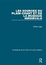 Michel Huglo, Huglo Michel - Sources Du Plain-Chant Et De La Musique Medievale