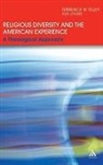Louis T. Albarran, John F. Birch, Terrence W Tilley, Terrence W. Tilley, Terrence W. Albarran Tilley - Religious Diversity and the American Experience