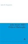 John R Fitzpatrick, John R. Fitzpatrick, Fitzpatrick John R. - John Stuart Mill's Political Philosophy