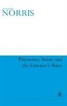 Christopher Norris - Platonism, Music and the Listener's Share