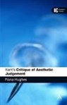 Fiona Hughes - Kant's 'Critique of Aesthetic Judgement'