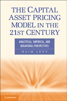 Haim Levy, Haim (Hebrew University of Jerusalem) Levy - Capital Asset Pricing Model in the 21st Century
