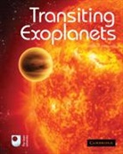 Carole A Haswell, Carole A. Haswell, Carole A. (The Open University Haswell, Haswell Carole A. - Transiting Exoplanets