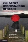 Victoria Talwar, Victoria (Mcgill University Talwar, Victoria Harris Talwar, Paul Harris, Paul L. Harris, Paul L. (Harvard University Harris... - Children''s Understanding of Death