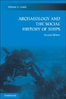 Richard A. Gould, Richard A. (Brown University Gould, Gould Richard A. - Archaeology and the Social History of Ships