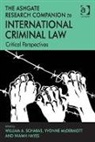 Yvonne Mcdermott, McDermott Yvonne, William A. Mcdermott Schabas, Niamh Hayes, William Schabas, William A. Schabas... - Ashgate Research Companion to International Criminal Law