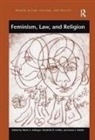 Marie A. Schiltz Failinger, Elizabeth R. Schiltz, Marie Failinger, Marie A. Failinger, Failinger Marie, Elizabeth Schiltz... - Feminism, Law and Religion