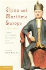 John E. Wills, Jr Wills, Mr. John E. Wills, John E. Wills Jr, John E. Wills Jr., John E. Wills... - China and Maritime Europe, 1500-1800