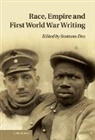 Santanu Das, Santanu (Queen Mary University of London) Das, Santanu Das, Santanu (Queen Mary University of London) Das, Das Santanu - Race, Empire and First World War Writing