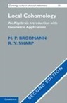 M. P Brodmann, M. P. Brodmann, M. P. (Universitat Zurich) Sharp Brodmann, M. P. Sharp Brodmann, Markus Sharp Brodmann, R. Y. Sharp - Local Cohomology