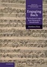 Mathew Dirst, Matthew Dirst, Matthew Charles Dirst - Engaging Bach