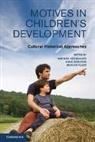 Mariane Hedegaard, Mariane (University of Copenhagen) Edwa Hedegaard, Mariane Edwards Hedegaard, Anne Edwards, Anne (University of Oxford) Edwards, Edwards Anne... - Motives in Children''s Development