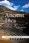 Alan L Kolata, Alan L. Kolata, Alan L. (University of Chicago) Kolata, Kolata Alan L. - Ancient Inca