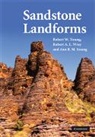 Robert A L Wray, Robert A. Wray, Robert A. L. Wray, Robert A. L. (University of Wollongong Wray, Ann R M Young, Ann R. M. Young... - Sandstone Landforms