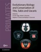 Adrian A. Veiga Barnett, Liza M. (Universidade Federal Do Para Veiga, Adrian A Barnett, Adrian A. Barnett, Adrian A. (Roehampton University Barnett, Stephen F Ferrari... - Evolutionary Biology and Conservation of Titis, Sakis and Uacaris