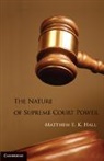 Matthew E. K. Hall, Matthew E. K. (St Louis University Hall, Matthew Eric Kane Hall, Hall Matthew E. K. - Nature of Supreme Court Power