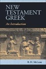 B H McLean, B. H. McLean, B. H. (University of Toronto) Mclean - New Testament Greek