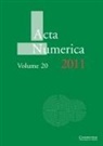 Arieh Iserles, Arieh (University of Cambridge) Iserles, Arieh Iserles - Acta Numerica 2011: Volume 20