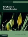 Paul (Royal Botanic Gardens Wilkin, Paul Mayo Wilkin, Simon J. Mayo, Simon J. (Royal Botanic Gardens Mayo, Paul Wilkin, Paul (Royal Botanic Gardens Wilkin - Early Events in Monocot Evolution