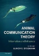 Ulrich E. Stegmann, Ulrich E. (University of Aberdeen) Stegmann, Ulrich E. Stegmann - Animal Communication Theory