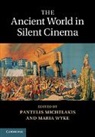 Pantelis (University of Bristol) Wyke Michelakis, Pantelis Wyke Michelakis, Pantelis Michelakis, Michelakis Pantelis, Maria Wyke, Wyke Maria - Ancient World in Silent Cinema
