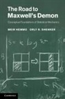 Meir Hemmo, Meir (University of Haifa Hemmo, Meir Shenker Hemmo, Orly R. Shenker, Orly R. (Hebrew University of Jerusalem) Shenker - Road to Maxwell''s Demon