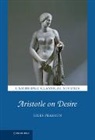 Giles Pearson, Giles (University of Bristol) Pearson, Pearson Giles - Aristotle on Desire