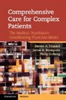 James A. Bourgeois, Bourgeois James A., Philip Erdberg, Erdberg Philip, Steven A. Frankel, Steven A. (Clinical Associate Professor Frankel... - Comprehensive Care for Complex Patients