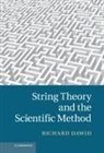 Richard Dawid, Richard (Universitat Wien Dawid, Dawid Richard - String Theory and the Scientific Method