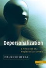 Mauricio Sierra, Mauricio (King''s College London) Sierra, Sierra Mauricio - Depersonalization