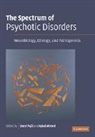 Daryl Ahmed Fujii, Iqbal Ahmed, Daryl Fujii, Fujii Daryl - Spectrum of Psychotic Disorders