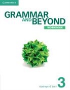 &amp;apos, Kathryn Lim dell, Phyllis L. Lim, O&amp;apos, Kathryn O'Dell, Kathryn O''dell... - Grammar and Beyond Level 3 Workbook