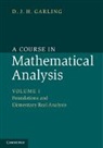 D. J. H. Garling, D. J. H. (University of Cambridge) Garling, Garling D. J. H. - Course in Mathematical Analysis
