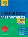 William Pender, William Saddler Pender, David Saddler, Julia Shea, Derek Ward - Cambridge 3 Unit Mathematics Year 12 Enhanced Version