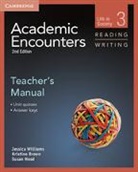 Kristine Brown, Brown Kristine, Sue Hood, Hood Sue, Jessica Williams, Jessica Brown Williams... - Academic Encounters Level 3 Teacher''s Manual Reading and Writing