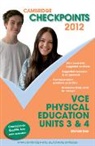 Michael Kiss, Kiss Michael - Cambridge Checkpoints Vce Physical Education Units 3 and 4 2012