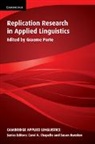 Graeme Porte, Graeme (Universidad De Granada) Porte, Carol A. Chapelle, Susan Hunston, Graeme Porte, Graeme (Universidad De Granada) Porte... - Replication Research in Applied Linguistics
